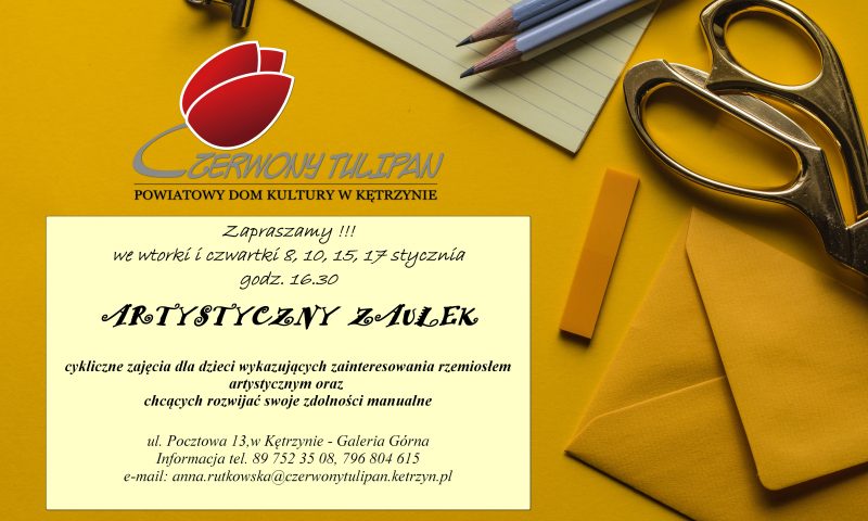 „Artystyczny Zaułek” w Powiatowym Domu Kultury „Czerwony Tulipan”