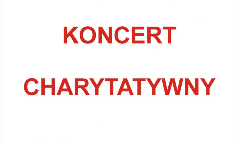 Koncert charytatywny dla pogorzelców z Karolewa!