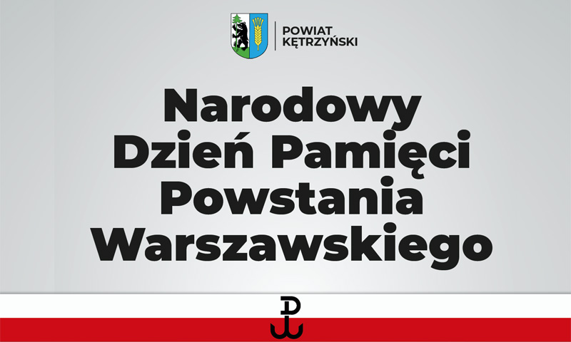 1 sierpnia – Narodowy Dzień Pamięci Powstania Warszawskiego