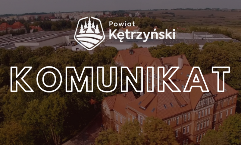 Komunikat w sprawie funkcjonowania Szpitala Powiatowego w Kętrzynie