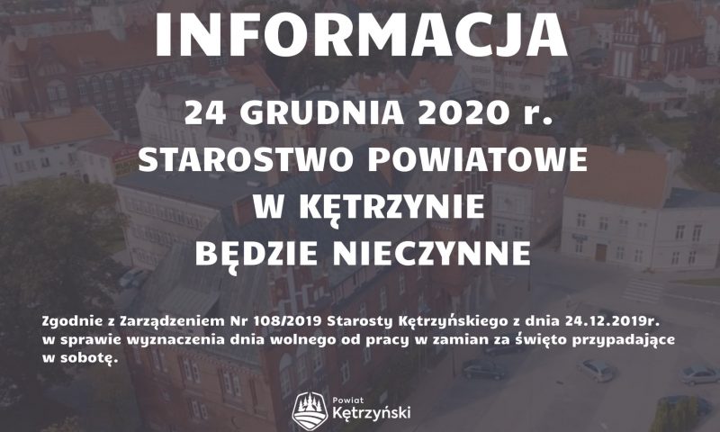 W dniu 24 grudnia Starostwo Powiatowe w Kętrzynie będzie zamknięte
