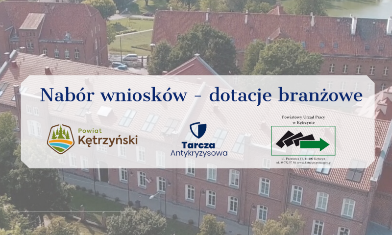 Nabór wniosków – dotacje branżowe