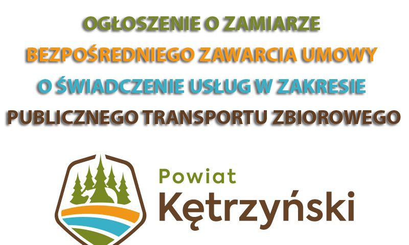 Ogłoszenie o zamiarze bezpośredniego zawarcia umowy o świadczenie usług w zakresie publicznego transportu zbiorowego