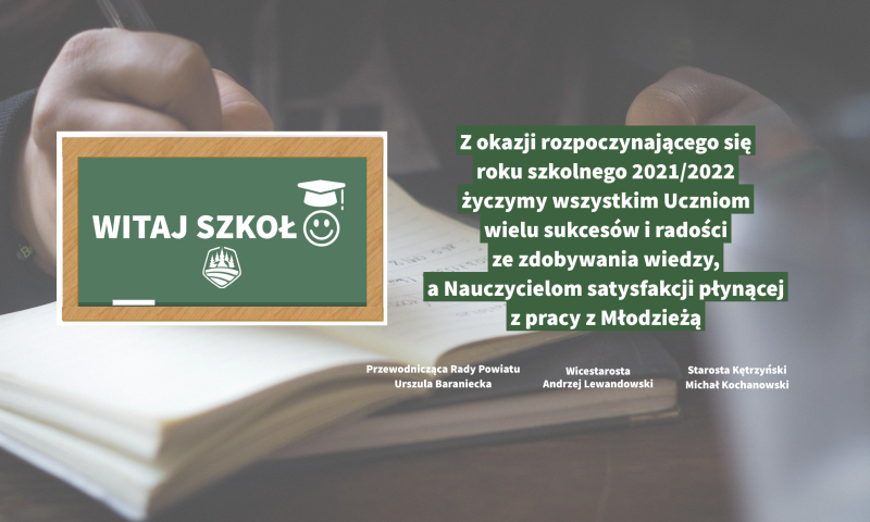 Życzenia samorządu powiatu kętrzyńskiego z okazji inauguracji roku szkolnego 2021/2022