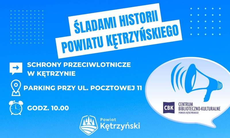 Zaproszenie na wycieczkę – schrony przeciwlotnicze w Kętrzynie