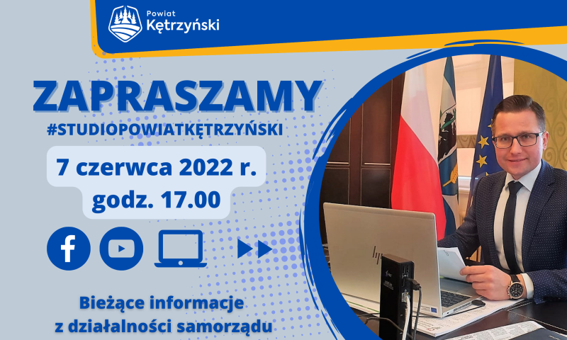 „Studio Powiat Kętrzyński” – kolejne spotkanie online starosty kętrzyńskiego z mieszkańcami