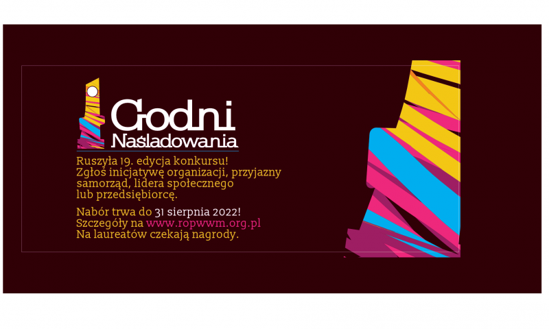 XIX edycja Konkursu „Godni Naśladowania”