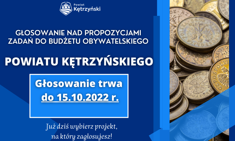 Zapraszamy do udziału w głosowaniu w czwartej edycji Budżetu Obywatelskiego Powiatu Kętrzyńskiego na 2023 r.
