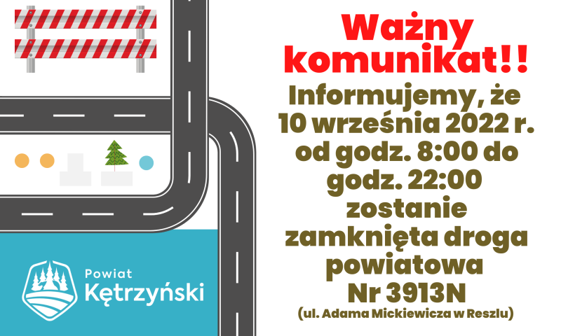 Ważny komunikat dotyczący zamknięcia drogi powiatowej