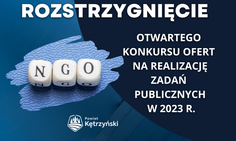 Rozstrzygnięcie otwartego konkursu powiatu kętrzyńskiego ofert na realizację zadań publicznych w 2023 r.