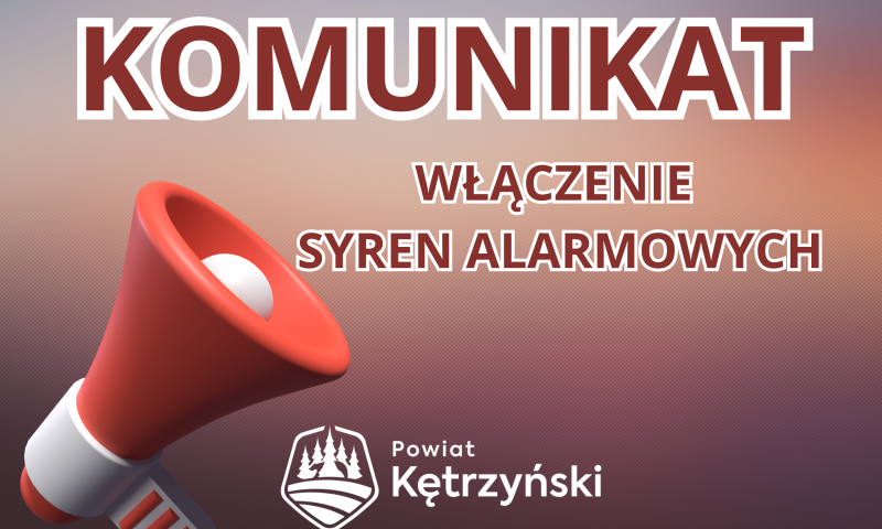 Komunikat dotyczy włączenia syren alarmowych