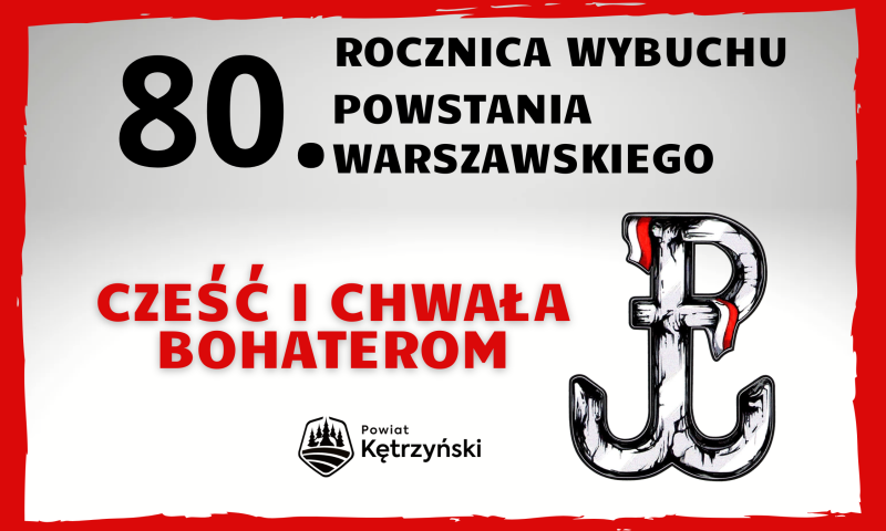 80. Rocznica Wybuchu Powstania Warszawskiego
