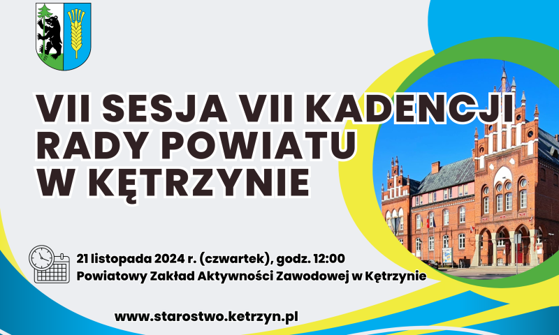 Informacja o VII sesji VII kadencji Rady Powiatu w Kętrzynie