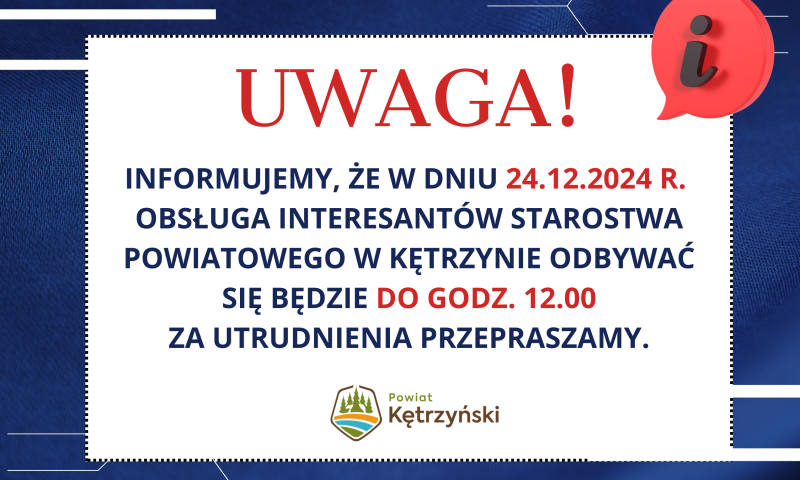 Informacja ws. obsługi interesantów dnia 24.12.2024 r.