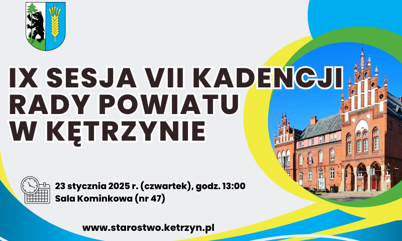 Informacja o IX sesji VII kadencji Rady Powiatu w Kętrzynie