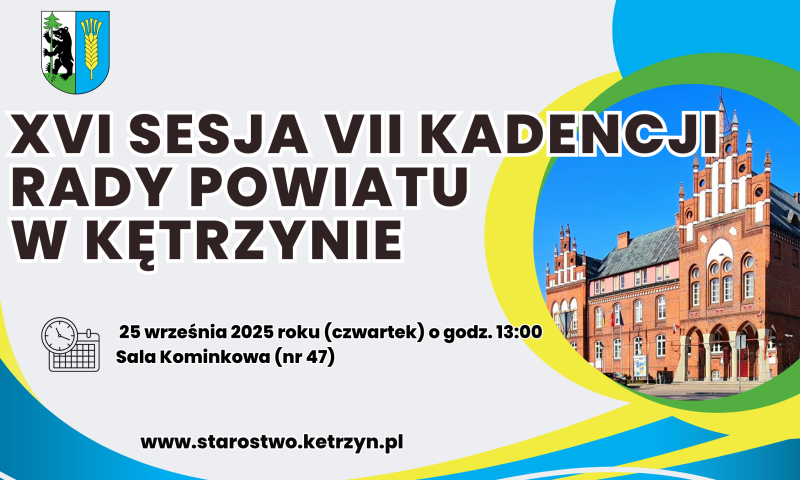 Informacja o XVI sesji VII kadencji Rady Powiatu w Kętrzynie