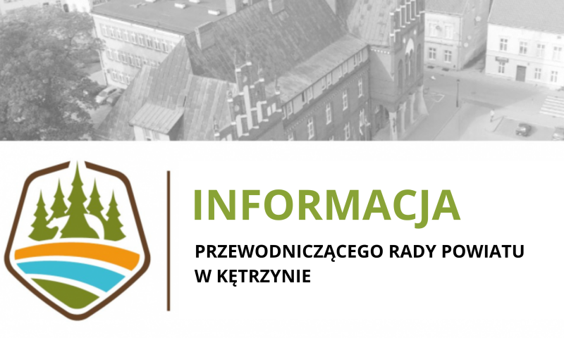 Informacja Przewodniczącego Rady Powiatu w Kętrzynie o zarządzeniu wyborów do Młodzieżowej Rady Powiatu Kętrzyńskiego