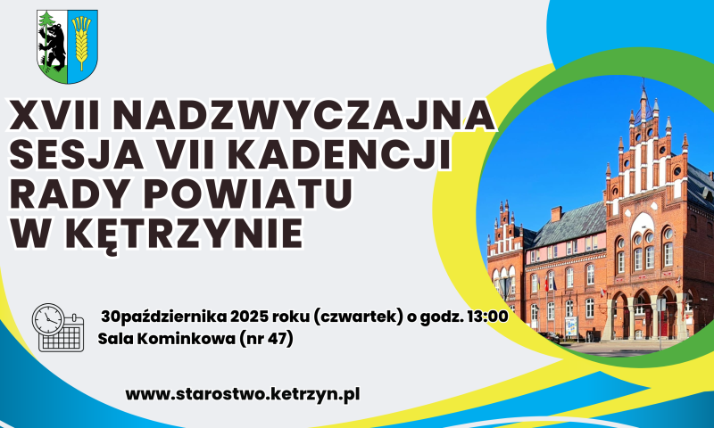 Informacja o XVII nadzwyczajnej sesji VII kadencji Rady Powiatu w Kętrzynie