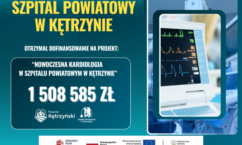 Nowoczesna kardiologia w Szpitalu Powiatowym w Kętrzynie.